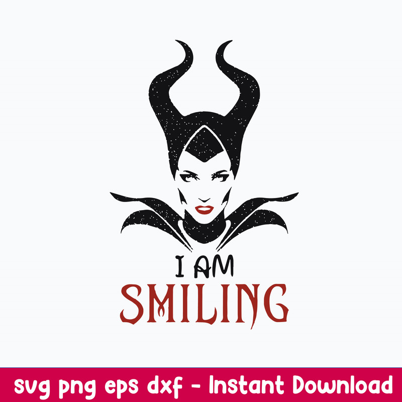 I am smileing Svg, Maleficent svg, Halloween Svg, png Dxf Eps File.jpeg