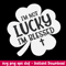 I’m Not Lucky I’m Blessed Christian Svg, Png dxf Eps File.jpeg