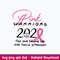 Pink Warriors 2020 The One Where We Are Twice Stronger Svg, Png Dxf Eps File.jpeg