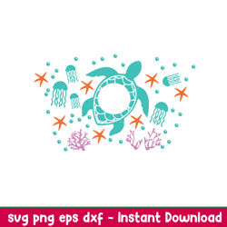 sea turtle full wrap, sea turtle full wrap svg, starbucks svg, coffee ring svg, cold cup svg, png,dxf,eps file