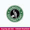Serious Gourmet Shit Svg, Starbuck Coffee Logo Svg, Gourmet Svg, Png Dxf Eps File.jpeg