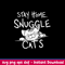 Stay Home Snuggle Cat_s Svg, Cat svg, Png Dxf Eps File.jpeg