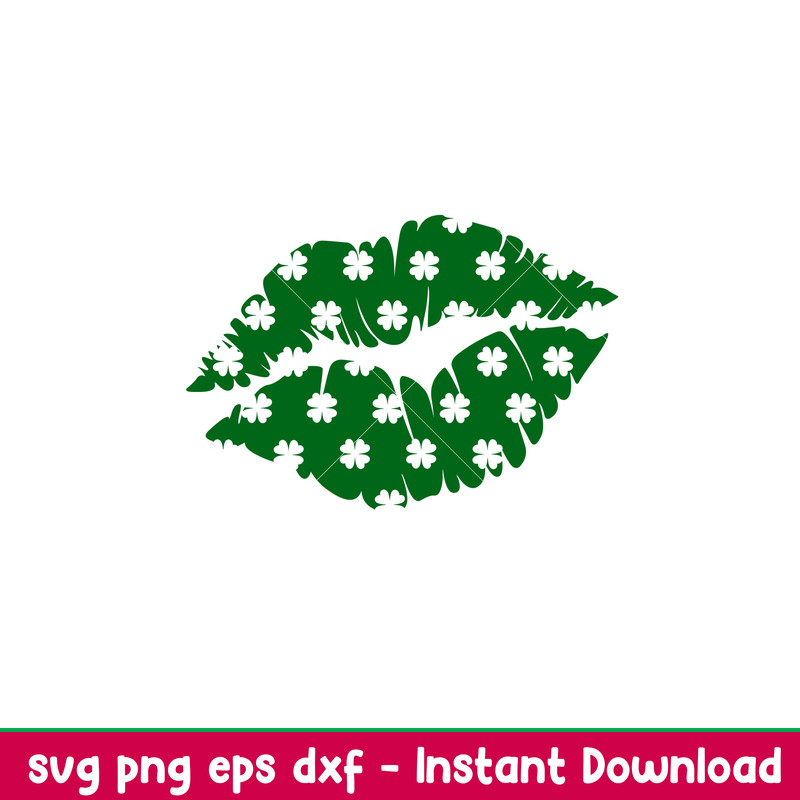 Clover Lips Kiss, Clover Lips Kiss Svg, St. Patrick’s Day Svg, Lucky Svg, Irish Svg, Clover Svg,png, dxf, eps file.jpeg