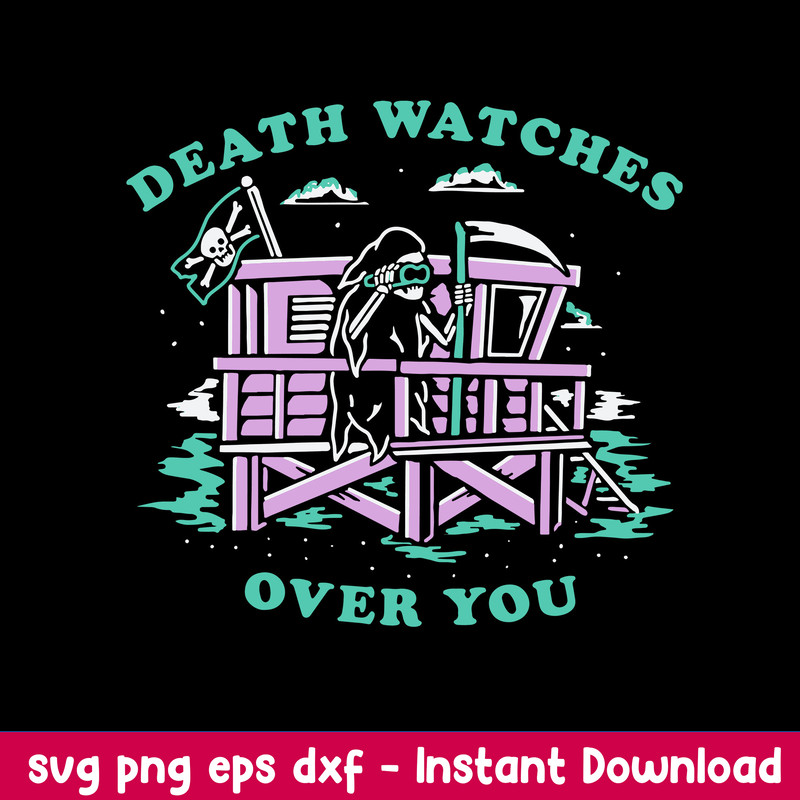 Death Watches Over You Svg, Death Svg, Png Dxf Eps File.jpeg
