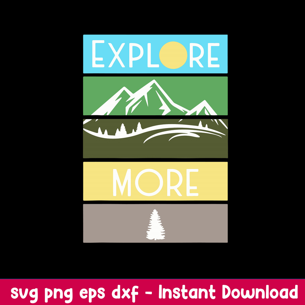 Explore More Traveling Trip Adventure Svg, Png Dxf Eps File.jpeg