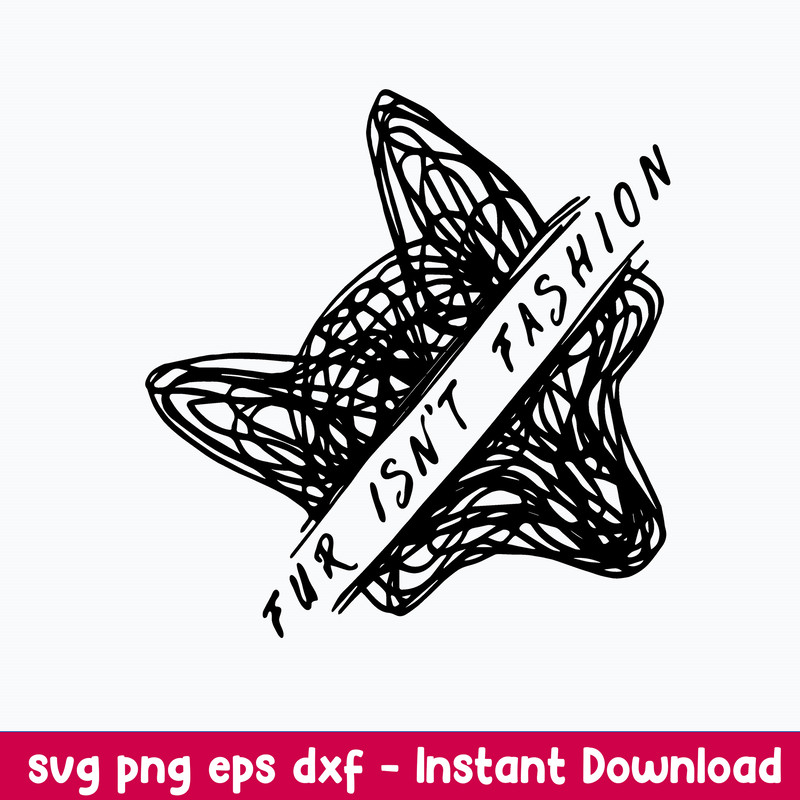 Fur Isn_t Fashion Svg, Fox Svg, Png Dxf Eps Digital File.jpeg