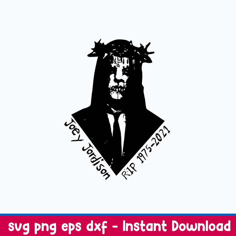 Joey Jordison Rip 1975 2021 Svg, Joey Jordison Svg, Rip Joey Jordison Svg, Png Dxf Eps File.jpeg