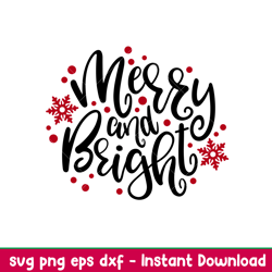 Merry And Bright 2, Merry And Bright Svg, Christmas Lettering Svg, Merry Christmas Svg, png, dxf, eps file