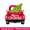 Merry Christmas Red Truck Back, Merry Christmas Red Truck Back Svg, Merry Christmas Svg, Red vintage Truck Svg, Christmas Svg, png,dxf,eps file.jpeg