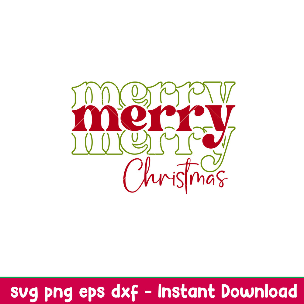 Merry Merry Merry Christmas, Merry Merry Merry Christmas Svg, Christmas 2021 Svg, Merry Christmas Svg, png,dxf,eps file.jpeg