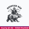 Mountain Man Svg, Bear Svg, Png Dxf Eps File.jpeg