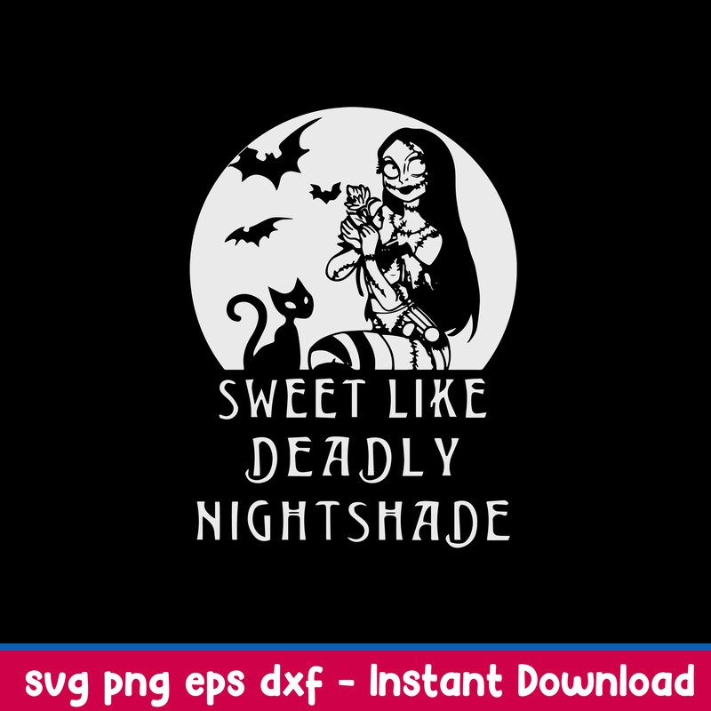 Sally Sweet Like Deadly Nightshade Svg, Sally Svg. Png Dxf Eps File.jpeg