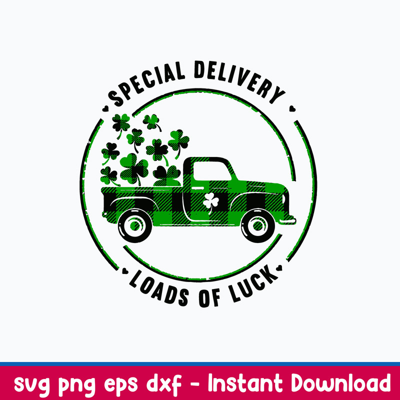 Special Delivery Loads Of Luck Svg, St Patrick_s Day Svg, Png Dxf Eps File.jpeg