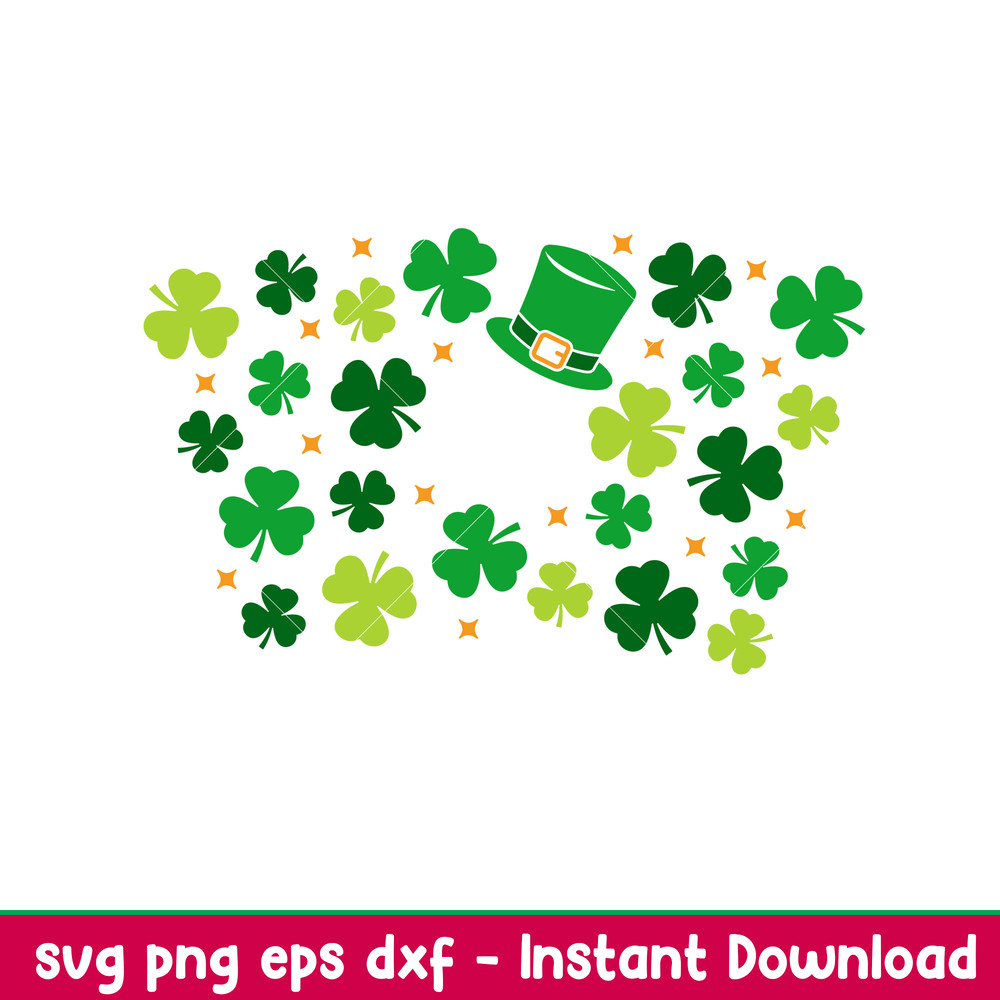 St Patricks Day Shamrock Full Wrap, St. Patrick’s Day Shamrock Full Wrap Svg, Starbucks Svg, Coffee Ring Svg, Cold Cup Svg, png,dxf,eps file.jpeg