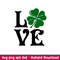 St Patricks Love Clover, St. Patricks Day Starbucks Coffee Bundle Svg, St. Patrick’s Day Svg, Lucky Svg, Irish Svg, Clover Svg, png,dxf,eps file.jpeg