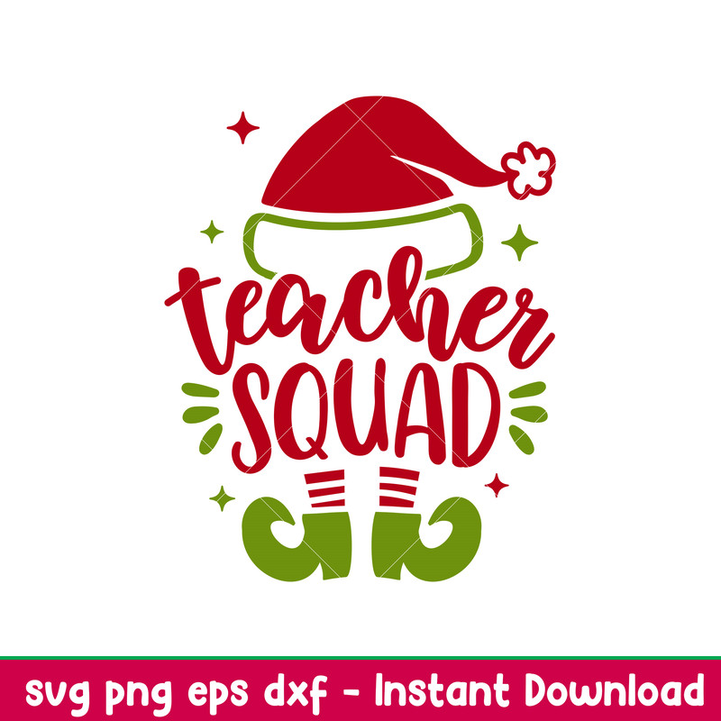 Teacher Squad, Teacher Squad Svg, Christmas Teacher Svg, Merry Christmas Svg, png,dxf,eps file.jpeg
