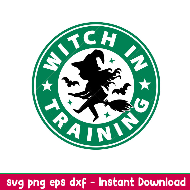 Witch In Training, Witch In Training Starbucks Svg, Halloween Svg, Coffee Svg, Witch Svg,png,dxf,eps file.jpeg