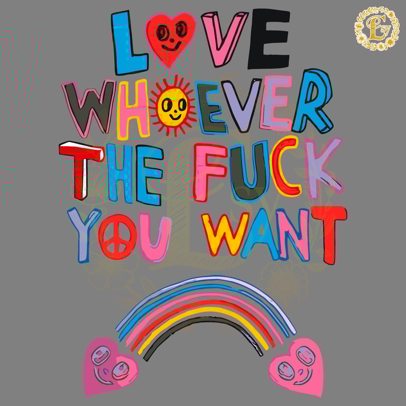 Love-Whoever-The-Fuck-You-Want-SVG-Digital-Download-Files-0506241088.png