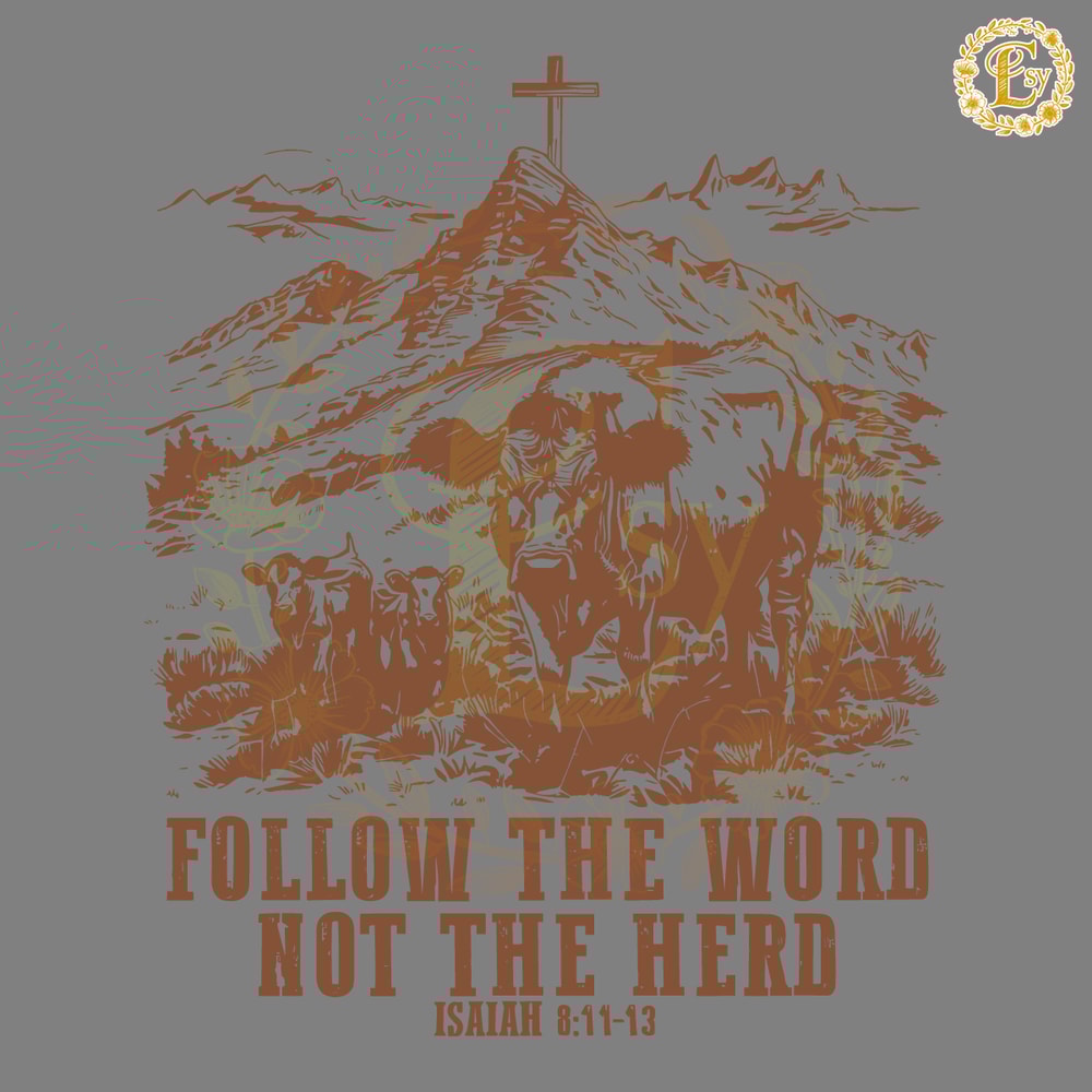 Follow-The-Word-Not-The-Herd-Funny-Bible-SVG-0606241011.png