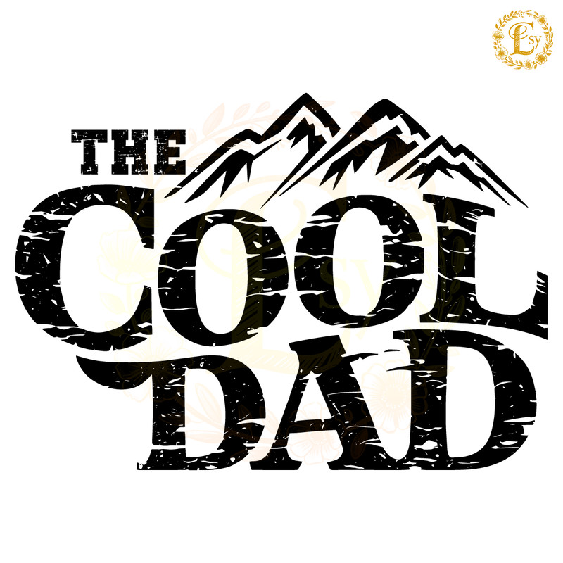 The-Cool-Dad-Funny-Fathers-Day-SVG-Digital-Download-Files-1405242035.png