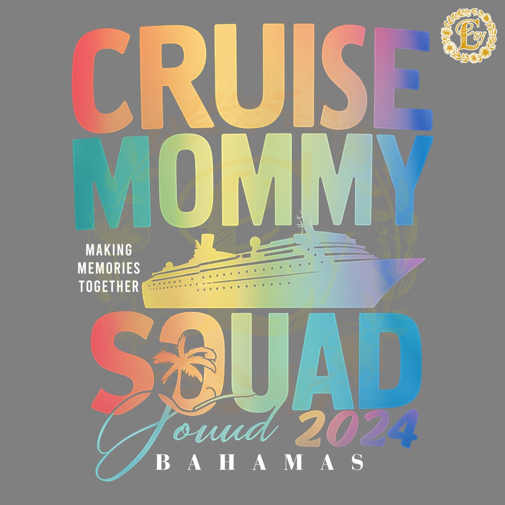 Cruise-Mommy-Squad-Family-2024-PNG-Digital-Download-Files-Digital-1805242026.png