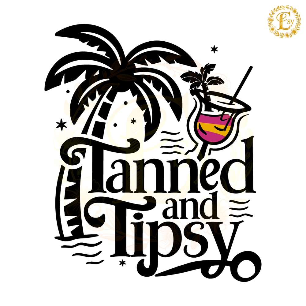 Tanned-And-Tipsy-Beach-Summer-SVG-Digital-Download-Files-Digital-1705242058.png