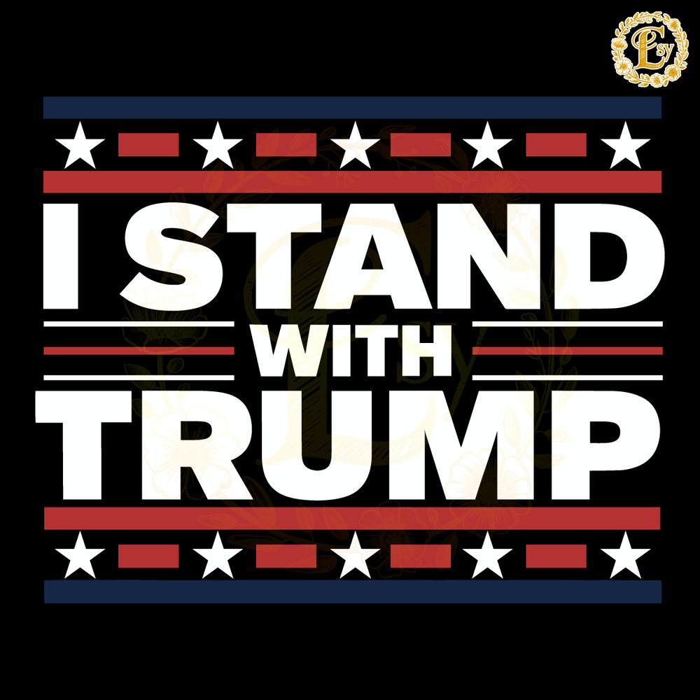 I-Stand-With-Trump-Vote-SVG-Digital-Download-Files-0406242034.png