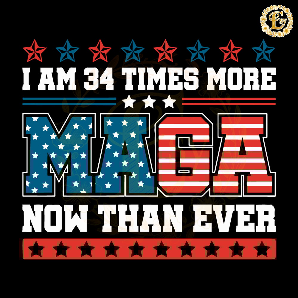 Retro-Vintage-I-Am-34-Times-More-Maga-Now-Than-20240607007.png