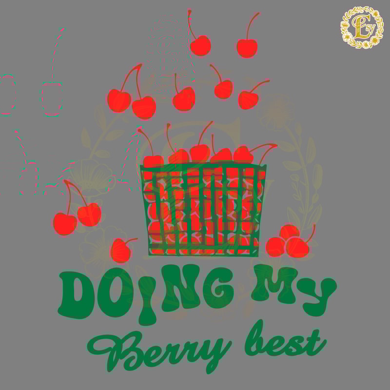 Vintage-Doing-My-Berry-Best-Cherries-SVG-20240607017.png