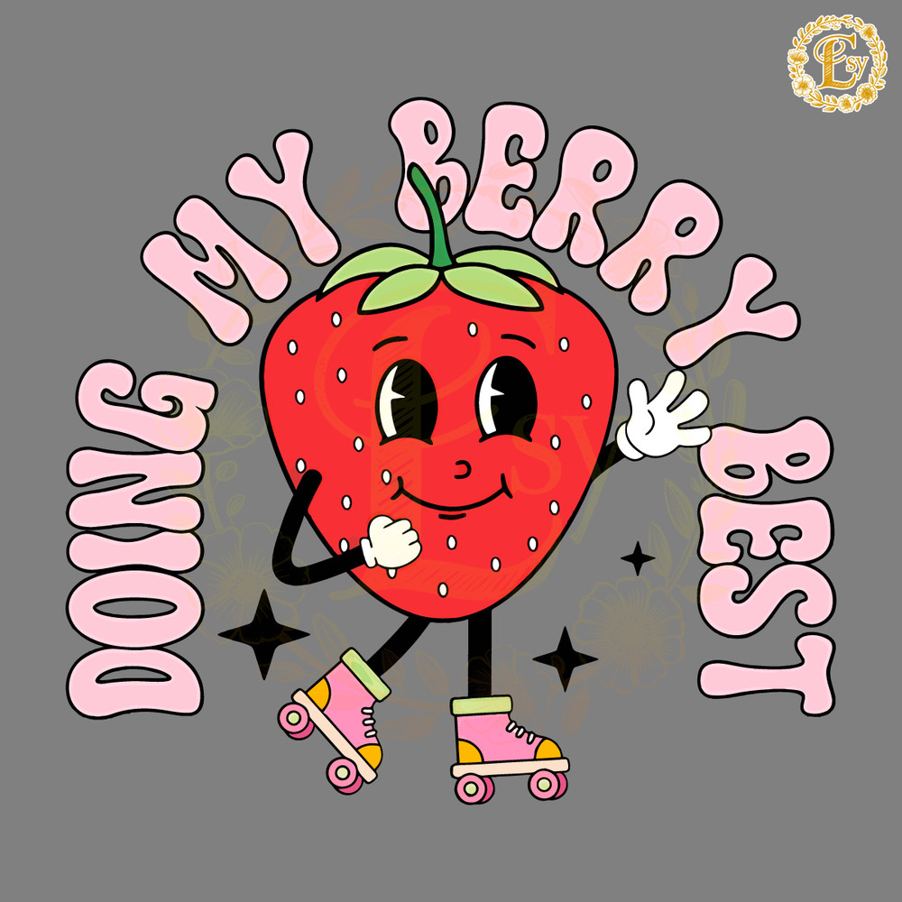 Doing-My-Berry-Best-Strawberry-SVG-Digital-Download-Files-20240606014.png