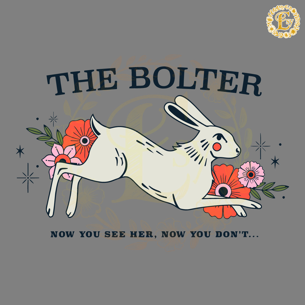 The-Bolter-Now-You-See-Her-Now-You-Dont-SVG-20240603014.png