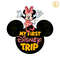 Cute-My-First-Disney-Trip-Minnie-Mouse-SVG-0406241048.png