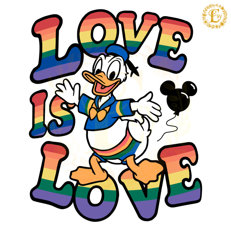 Donald-Duck-Love-Is-Love-Pride-Month-SVG-0406241018.png