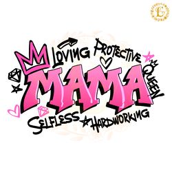 mama loving protective queen svg digital download files