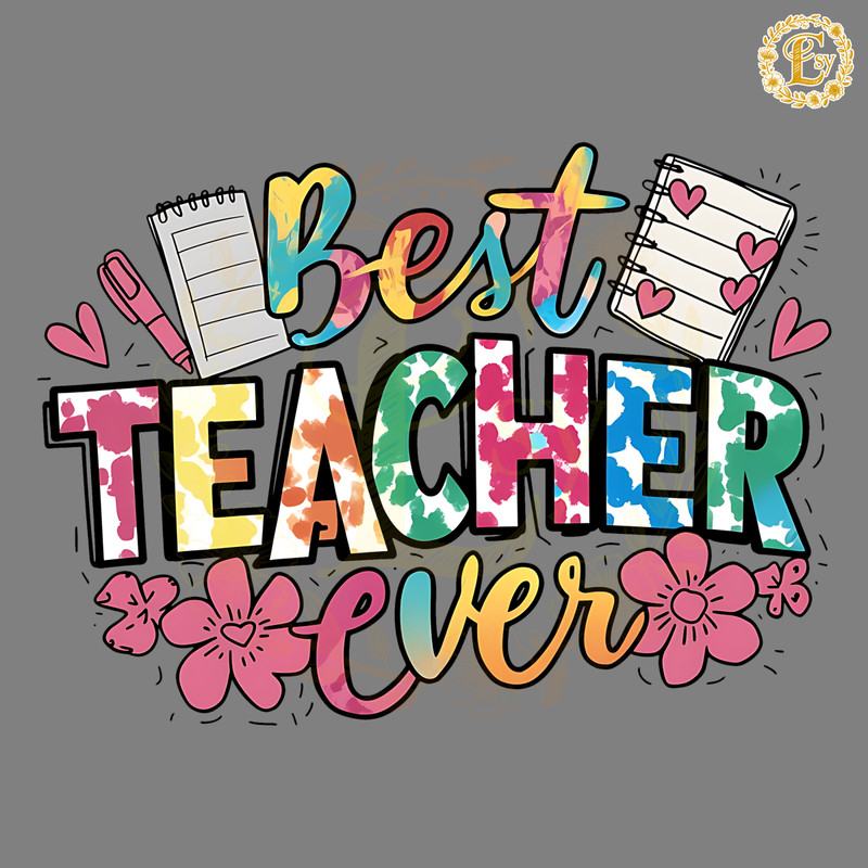 Funny-Best-Teacher-Ever-Floral-PNG-Digital-Download-Files-1405242056.png