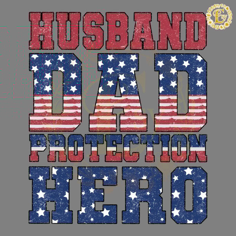 Husband-Dad-Protection-Hero-USA-Flag-PNG-1005241046.png