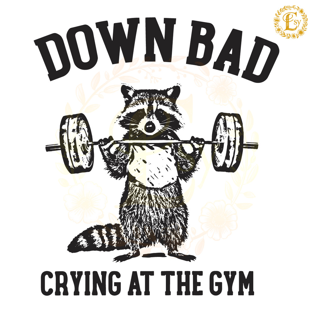 Down-Bad-Crying-At-The-Gym-Raccoon-Meme-SVG-0205241040.png