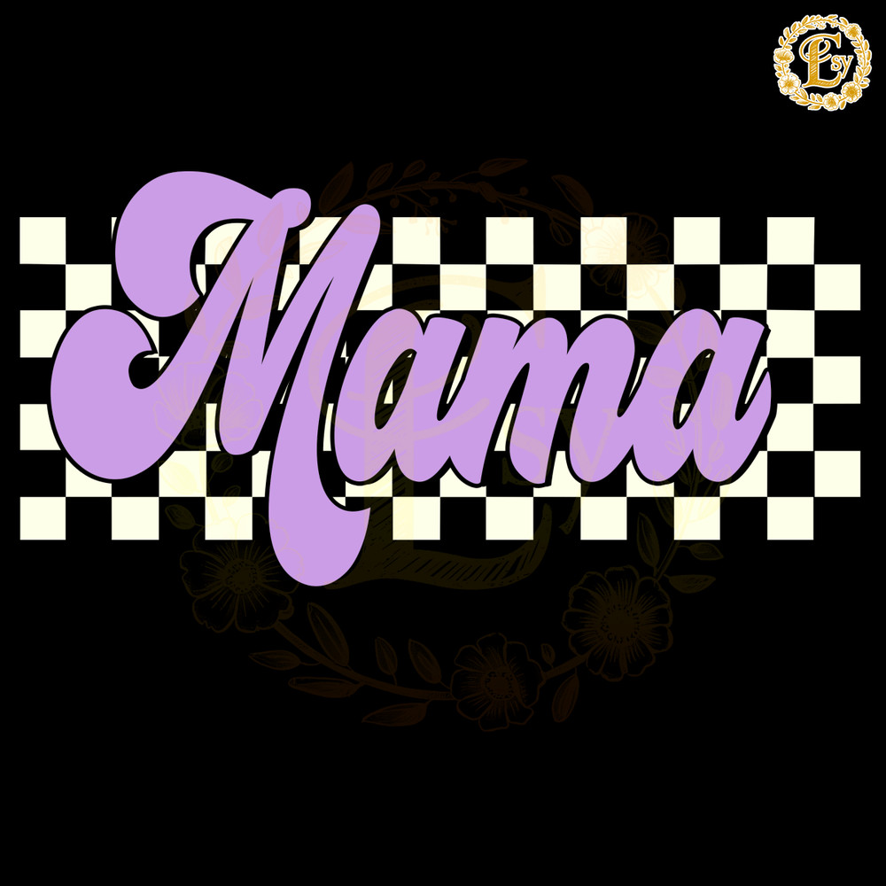 Checkered-Mama-Happy-Mothers-Day-PNG-Digital-Download-Files-P2004241086.png