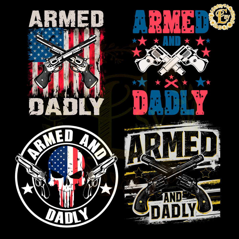 Armed-And-Dadly-Dunny-Dad-SVG-PNG-Bundle-3005241005.png