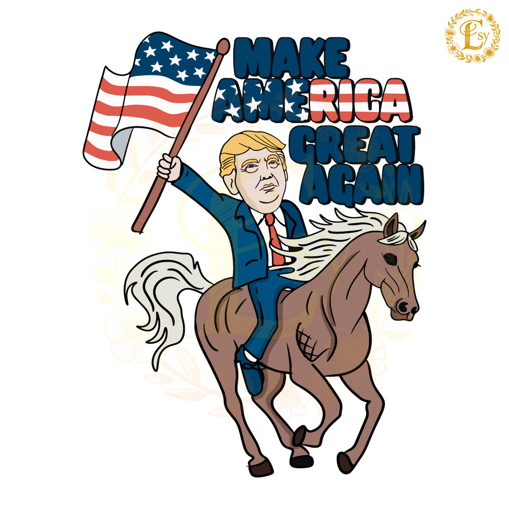 Funny-Make-America-Great-Again-SVG-Digital-Download-Files-0706241033.png