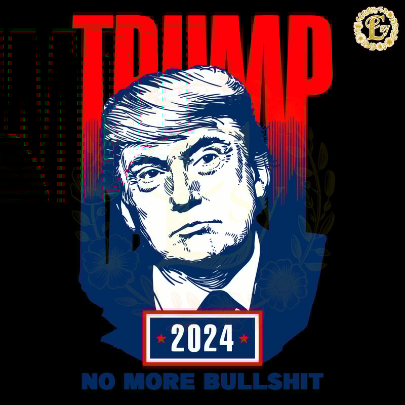 Retro-Trump-2024-No-More-Bullshit-SVG-Digital-Download-Files-1106241038.png