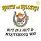 Hootin-And-Hollerin-But-Un-A-Hot-Mysterious-Way-SVG-20240611002.png