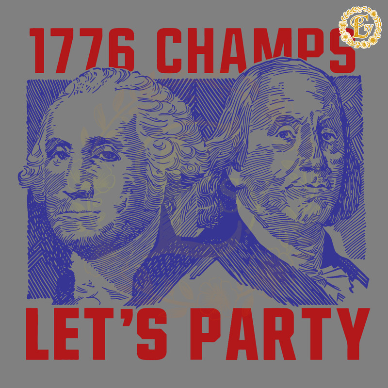 1776-Champs-Lets-Party-SVG-Digital-Download-Files-20240611033.png