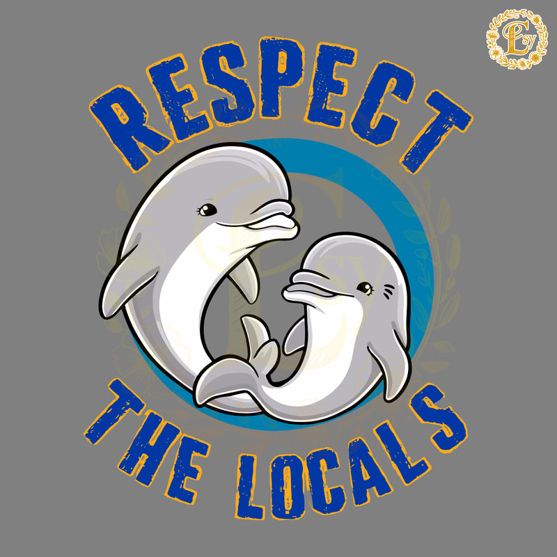 Clear-Sea-Respect-The-Locals-SVG-Digital-Download-Files-0706242039.png