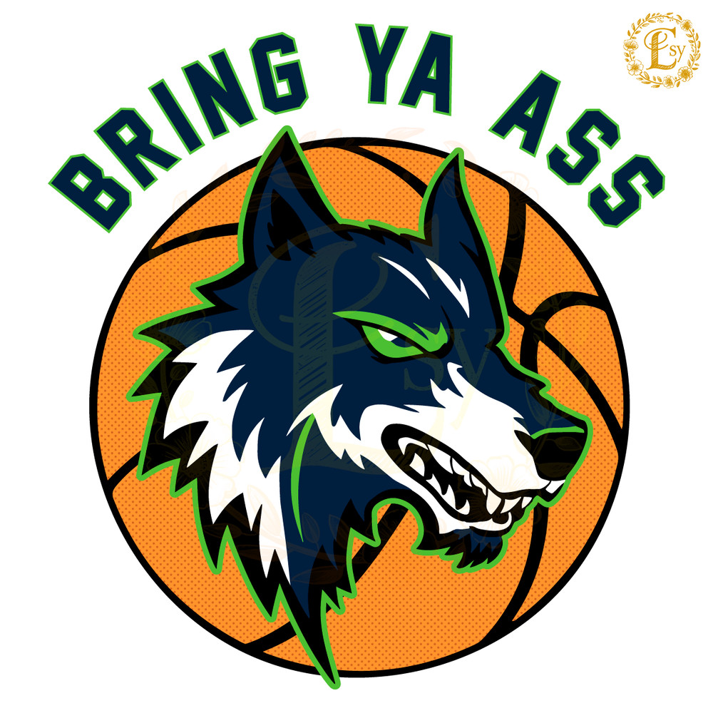 Anthony-Edwards-Bring-Ya-Ass-SVG-Digital-Download-Files-2305242022.png