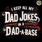 I-Keep-All-My-Dad-Jokes-In-A-Dad-A-2705242021.png