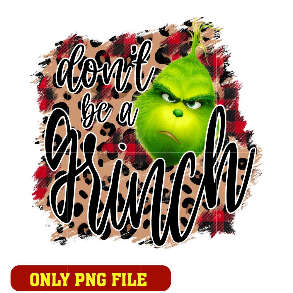 don'l be a grinch png