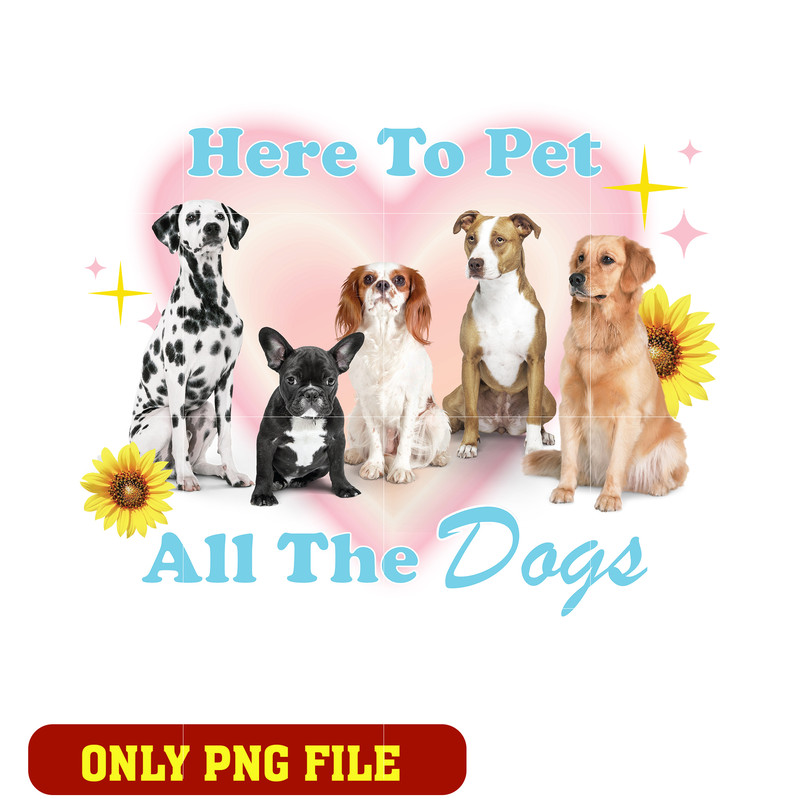 Here to pet all the dogs trending png
