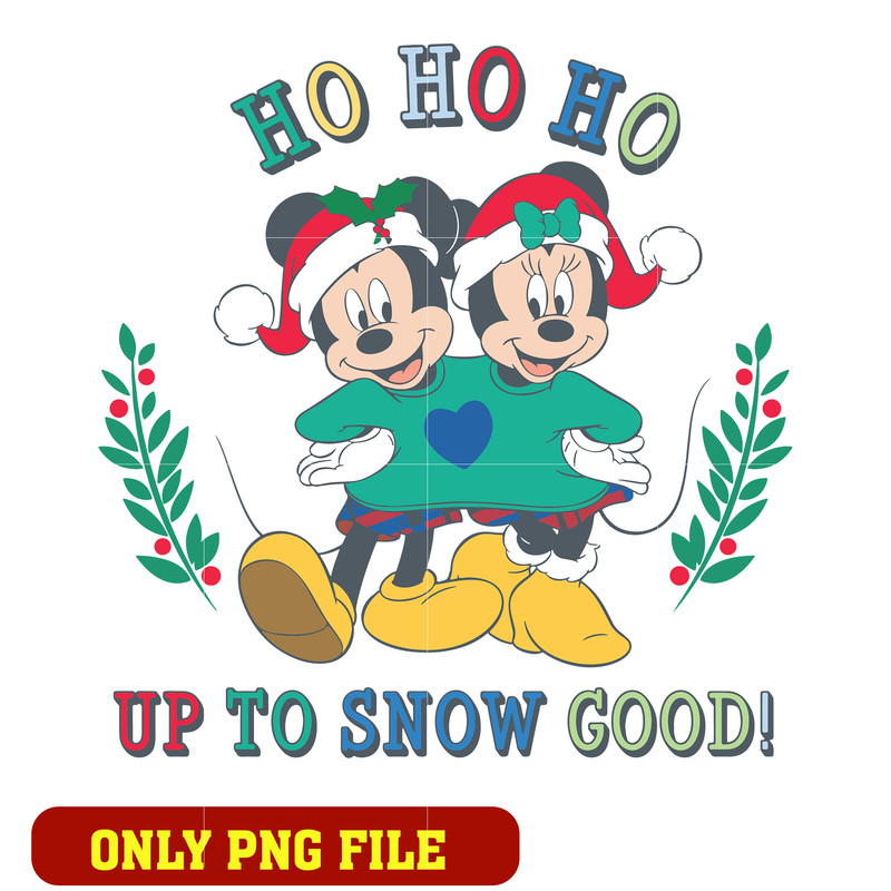 Ho Ho Ho Up To Snow Good png