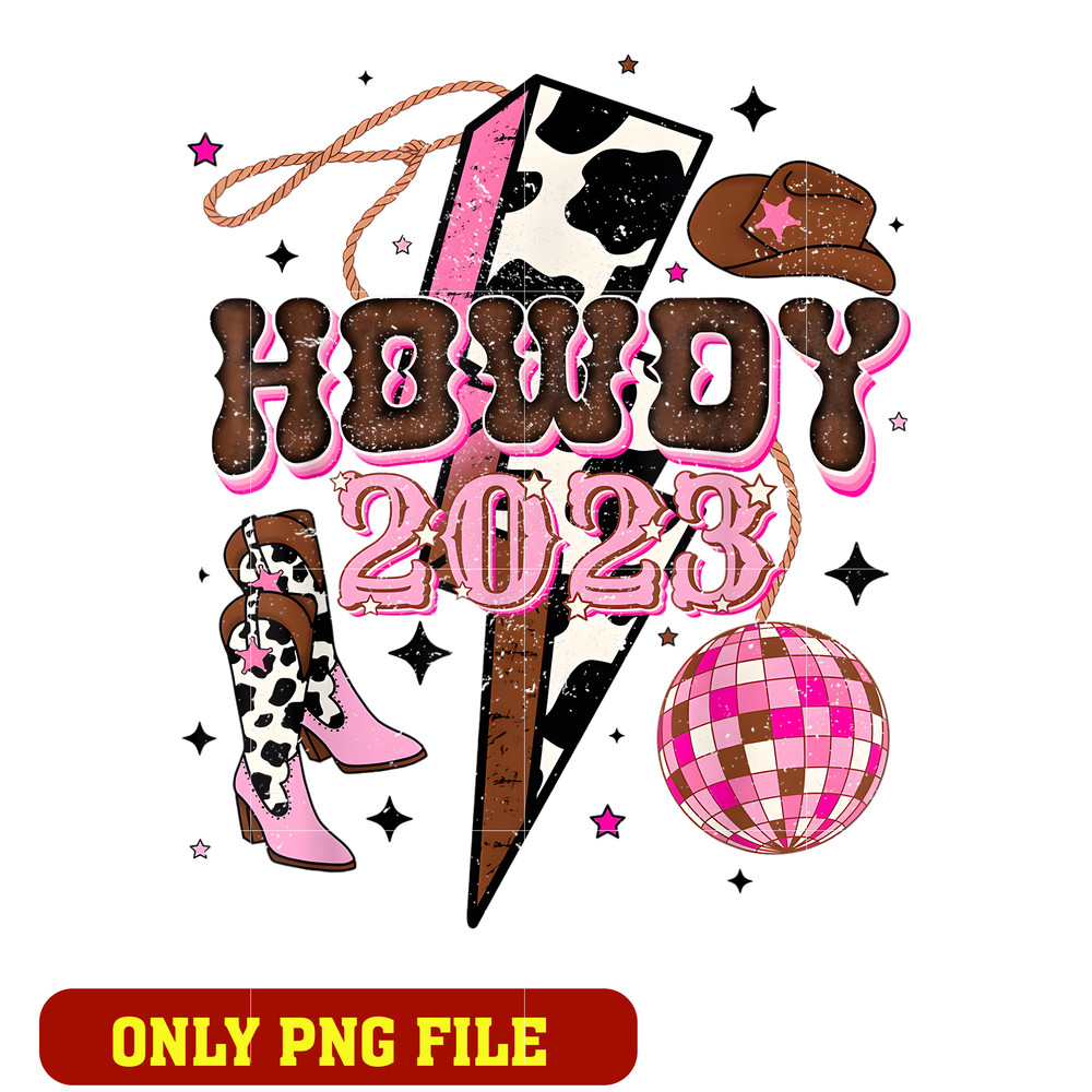 Howdy New Years png , Howdy 2023 Western Cowgirl Disco Ball Futuristic  png